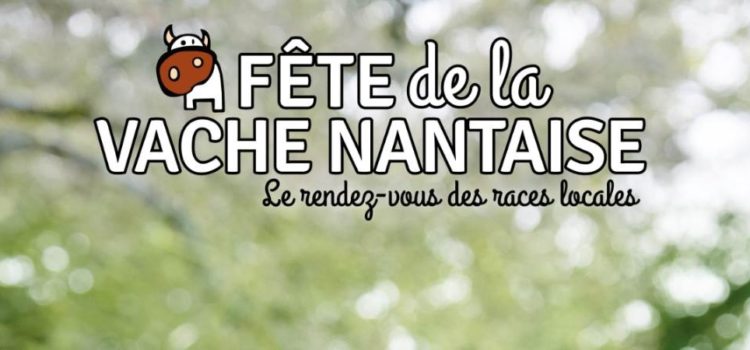 Fête de la vache nantaise au Dresny les 7, 8 et 9 septembre