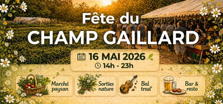 Fête du Champ Gaillard : 16 mai 2026 Champgaillard
